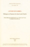 Studium in libris. Mélanges en l'honneur de Jean-Louis Charlet 